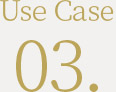 Use Case 03.