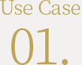Use Case 01.